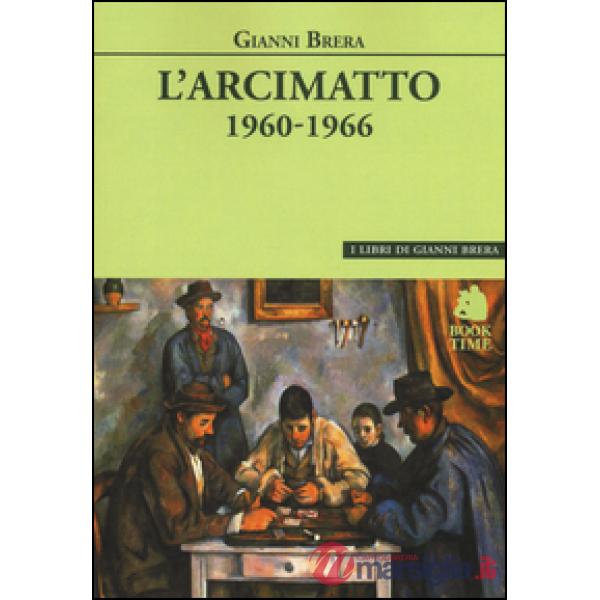 Arcimatto (1960-1966) (L')