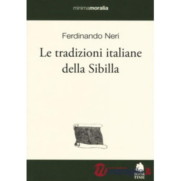 Tradizioni italiane della Sibilla (Le)