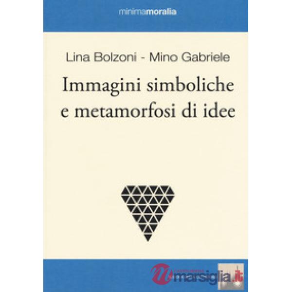 Immagini simboliche e metamorfosi di idee