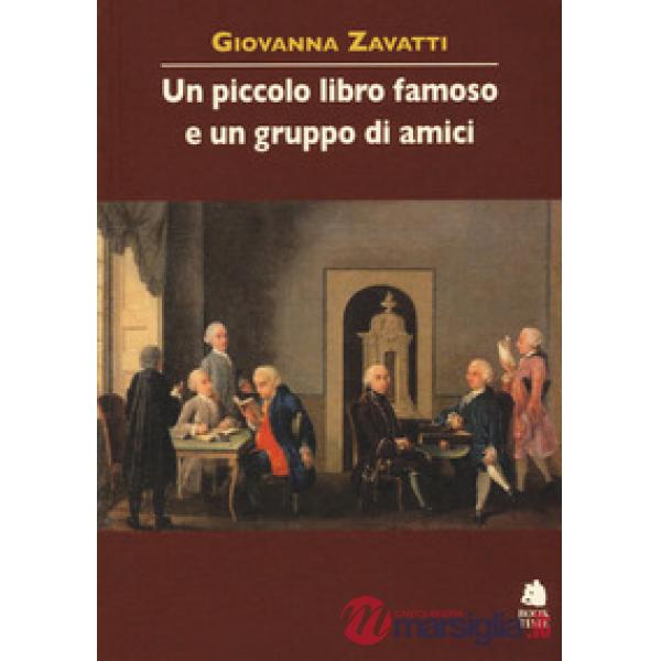 Piccolo libro famoso e un gruppo di amici (Un)