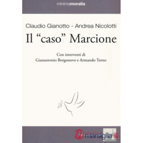 «caso» Marcione (Il)
