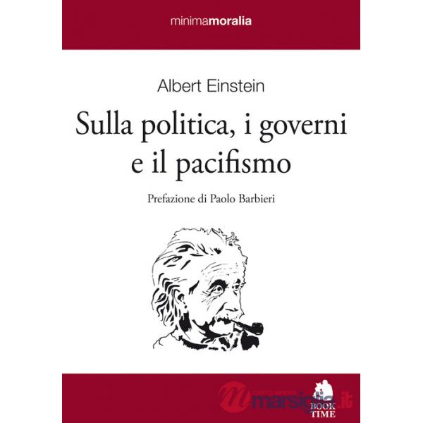 Sulla politica, i governi e il pacifismo