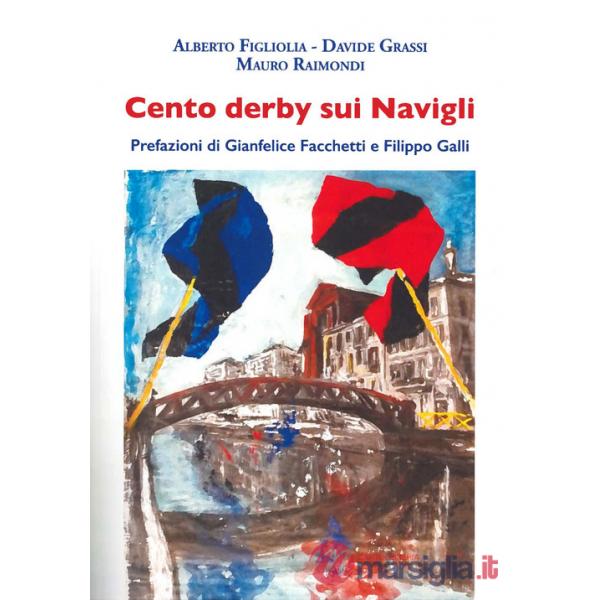 Cento derby sui Navigli