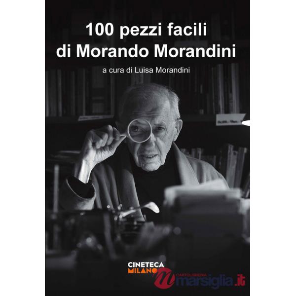 100 pezzi facili di Morando Morandini