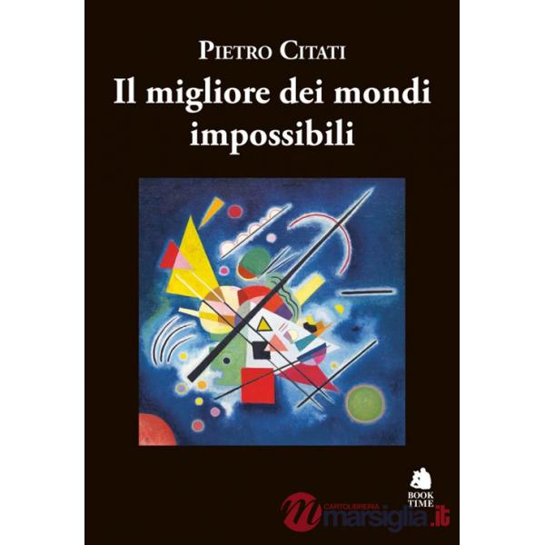 Migliore dei mondi impossibili (Il)