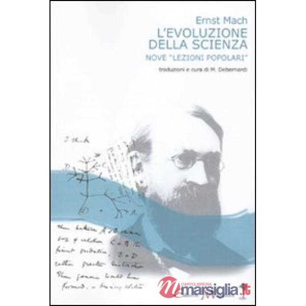 Evoluzione della scienza. Nove «lezioni popolari» (L')