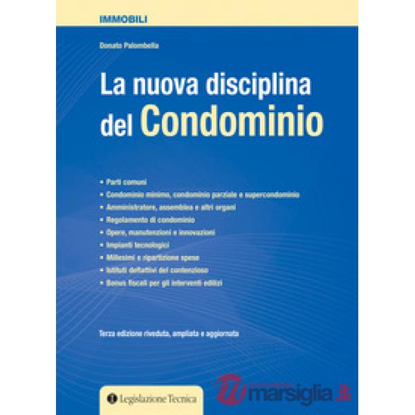 La nuova disciplina del condominio