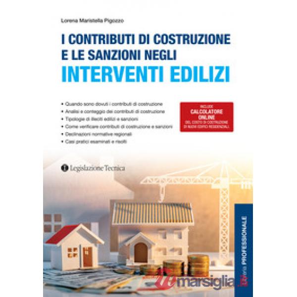 I contributi di costruzione e le sanzioni negli interventi edilizi
