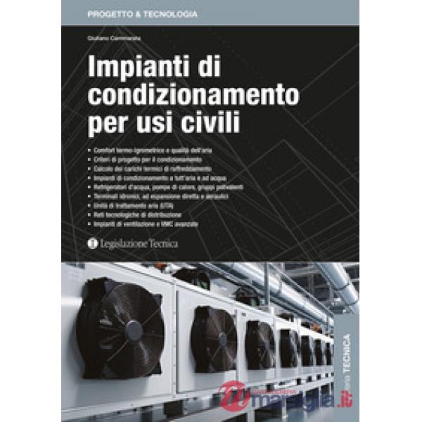 Impianti di condizionamento per usi civili