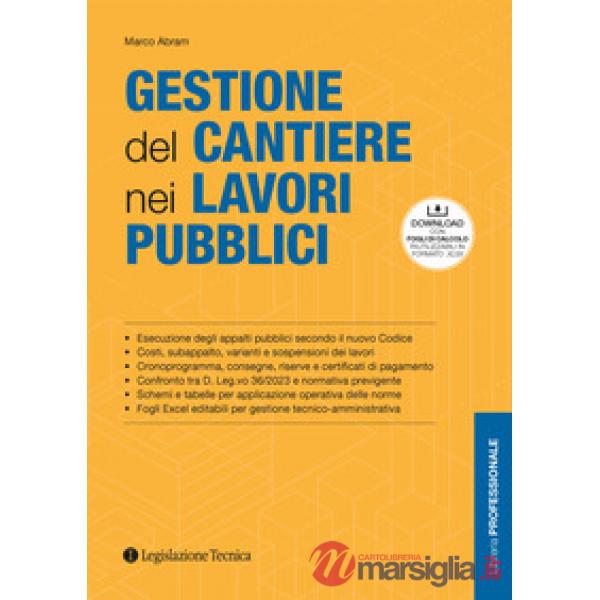 Gestione del cantiere nei lavori pubblici