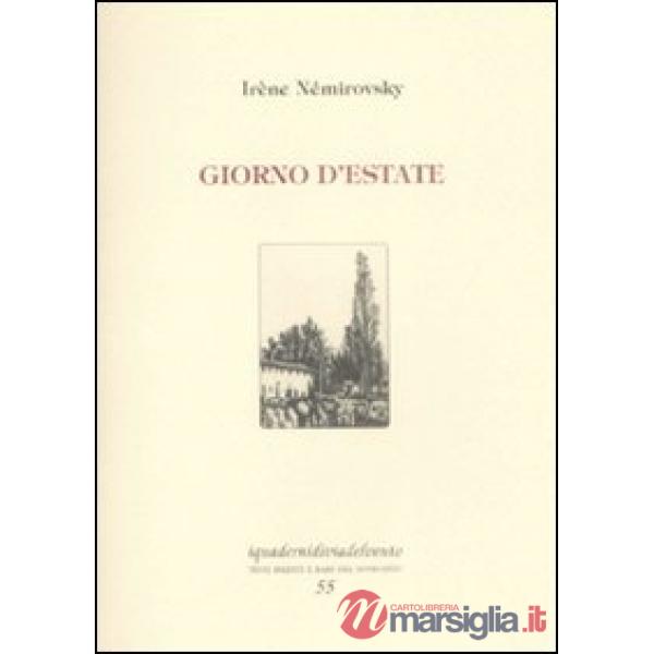 Giorno d'estate. Ediz. limitata