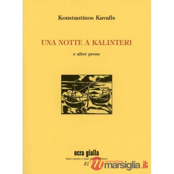 Notte a Kalinteri e altre prose (Una)