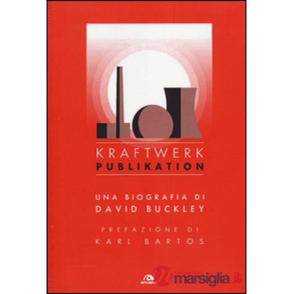 Kraftwerk. Publikation