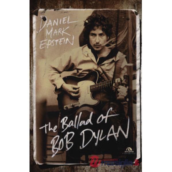 Ballad of Bob Dylan (The)