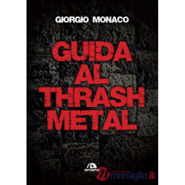 Guida al thrash metal