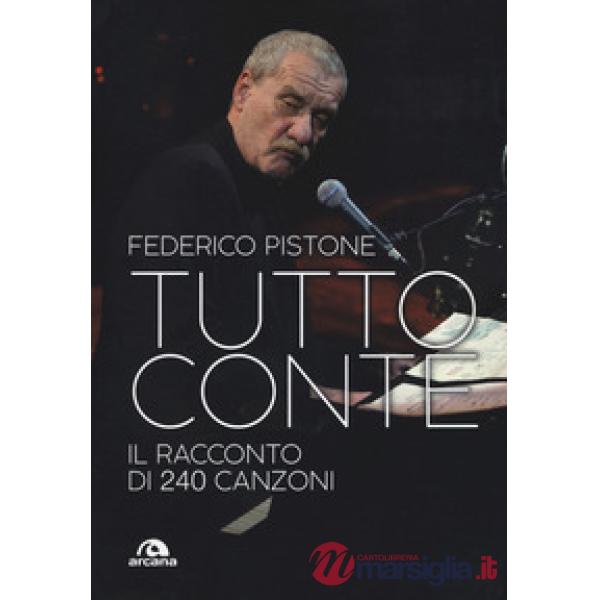 Tutto Conte. Il racconto di 240 canzoni