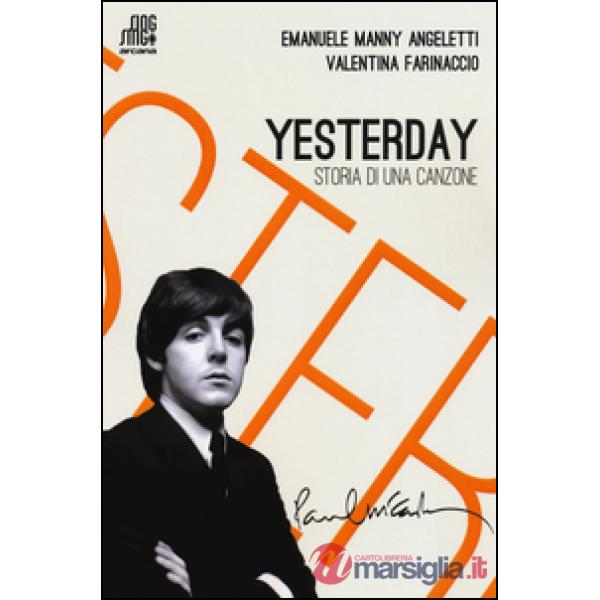 Yesterday. Storia di una canzone