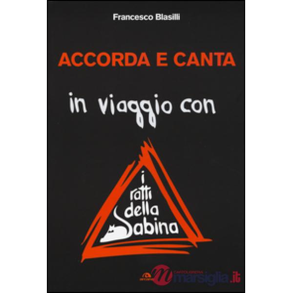 Accorda e canta. In viaggio con i Ratti della Sabina
