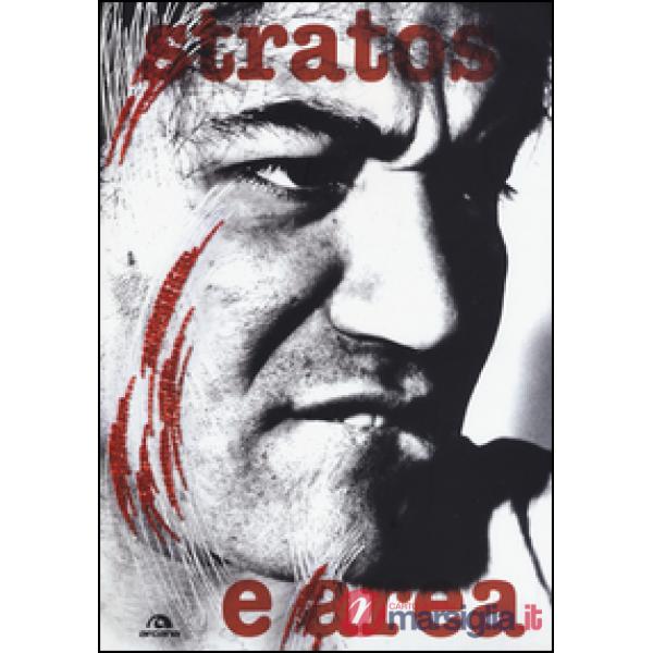 Stratos e Area. Ediz. illustrata