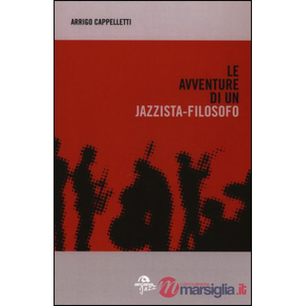 Avventure di un jazzista-filosofo (Le)