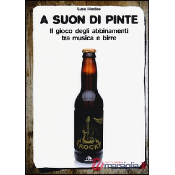 A suon di pinte. Il gioco degli abbinamenti tra musica e birre