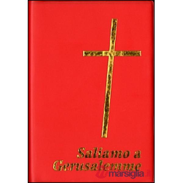 Saliamo a Gerusalemme. Con cartina