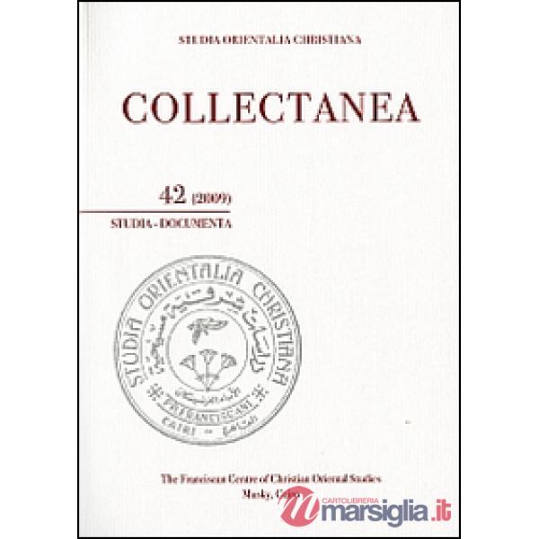Studia orientalia christiana. Collectanea. Studia, documenta (2009). Ediz. araba, francese e inglese. Vol. 42