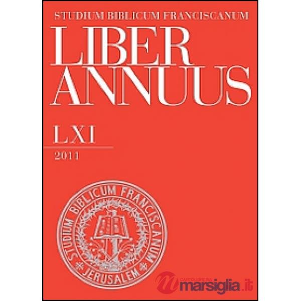 Liber annuus 2011. Ediz. italiana, inglese e tedesca