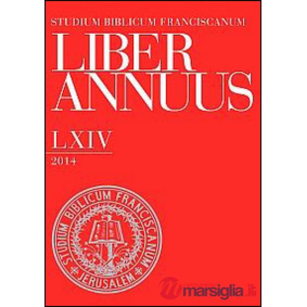 Liber annuus 2014. Ediz. italiana, inglese e tedesca