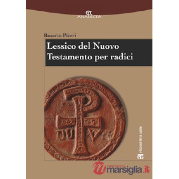 Lessico del Nuovo Testamento per radici