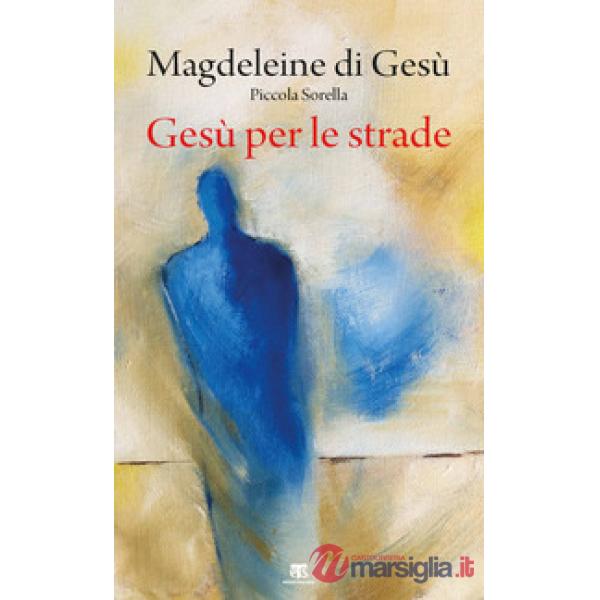 Gesù per le strade