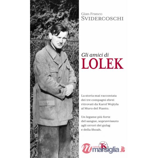 Amici di Lolek (Gli)