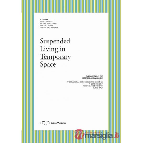 Suspended living in temporary space