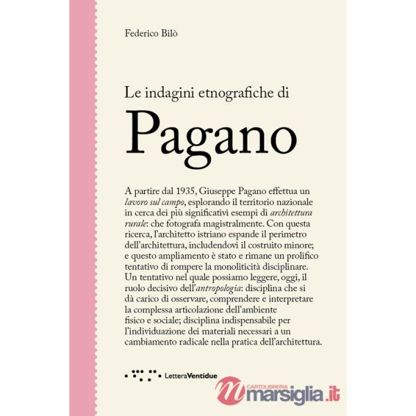Indagini etnografiche di Pagano (Le)