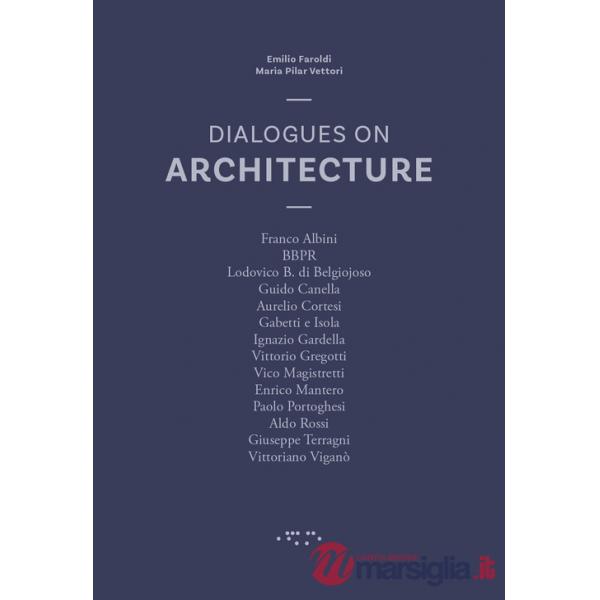 Dialogues on architecture