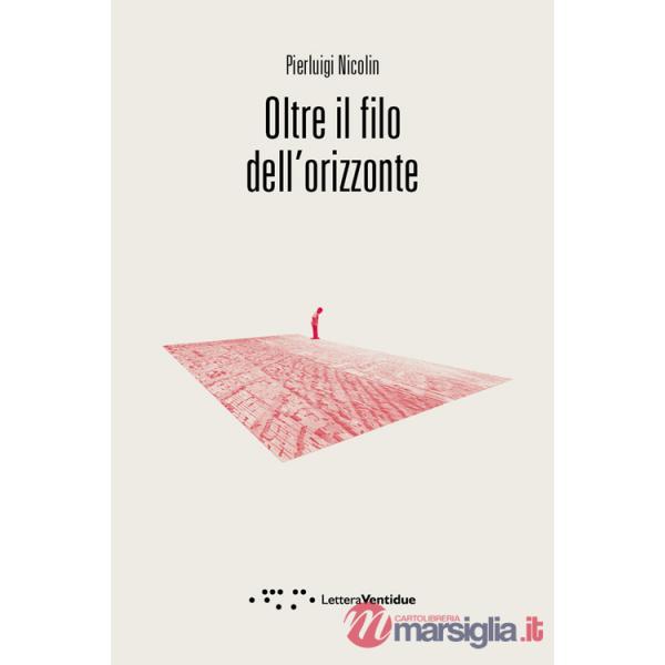 Oltre il filo dell'orizzonte