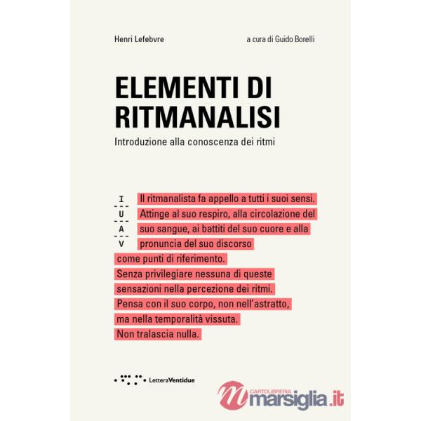 Elementi di ritmanalisi. Introduzione alla conoscenza dei ritmi
