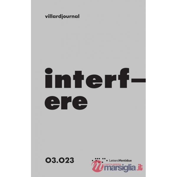 Interfere. Villardjournal (2023). Vol. 3