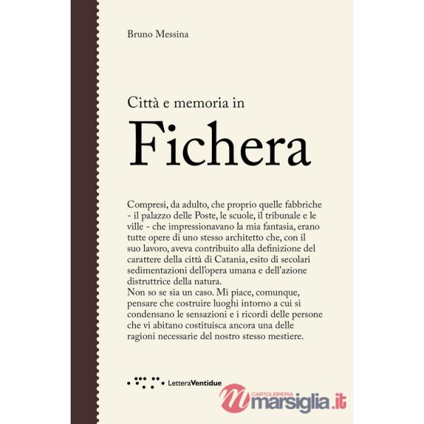 Città e memoria in Fichera
