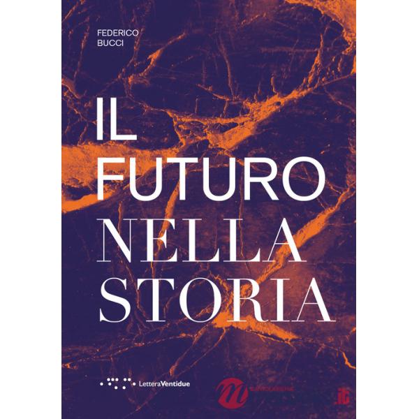 Futuro nella storia (Il)