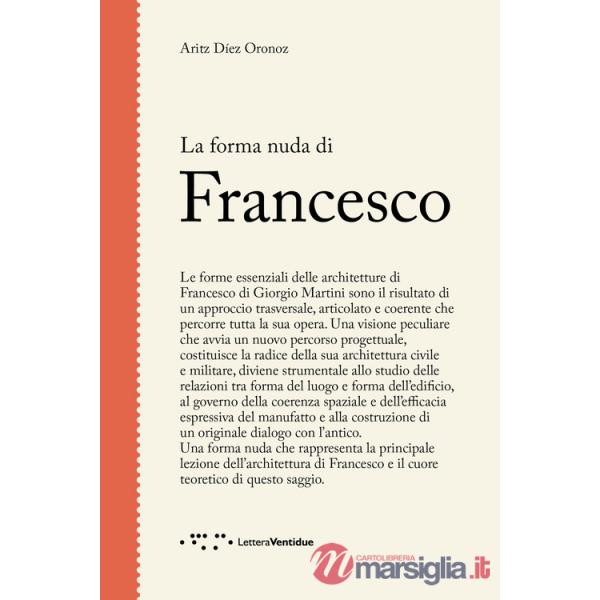 Forma nuda di Francesco (La)