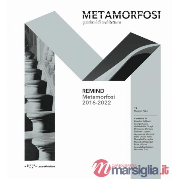 Remind. Metamorfosi 2016-2022. Ediz. italiana e inglese