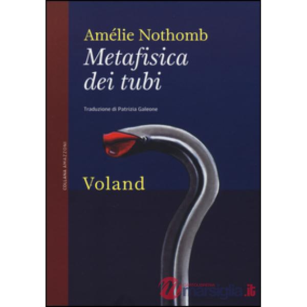 Metafisica dei tubi