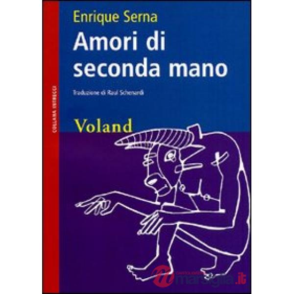 Amori di seconda mano