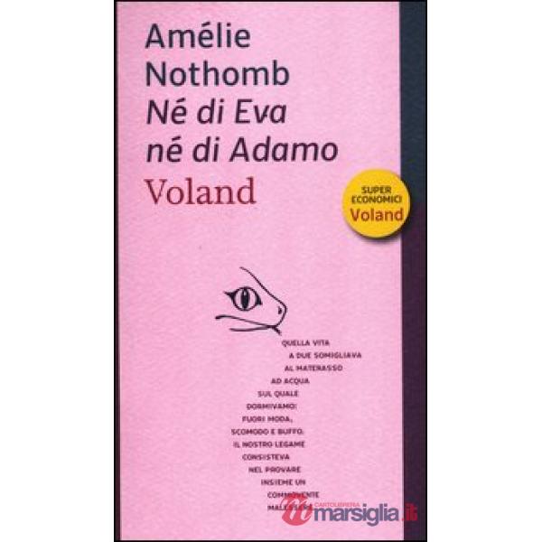 Né di Eva né di Adamo