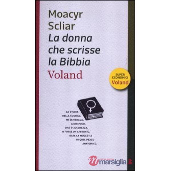 Donna che scrisse la Bibbia (La)