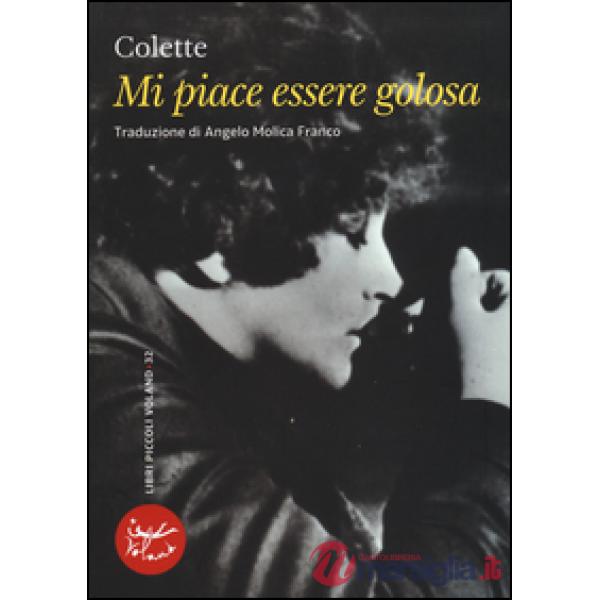 Mi piace essere golosa