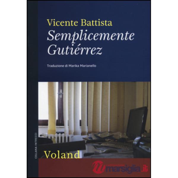 Semplicemente Gutiérrez