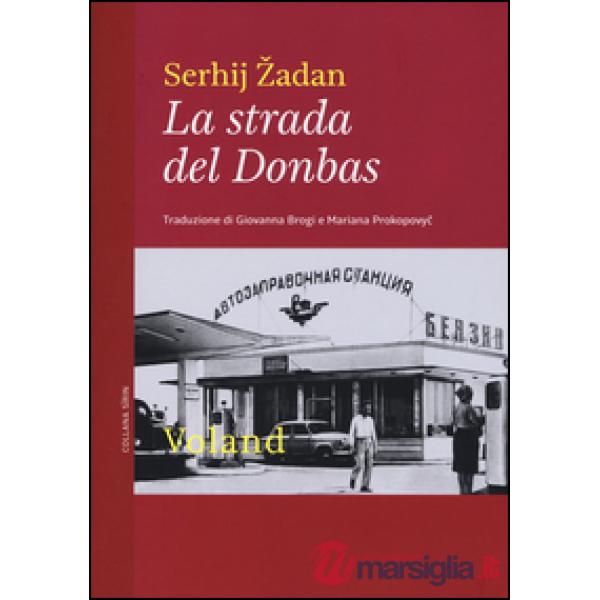 Strada del Donbas (La)