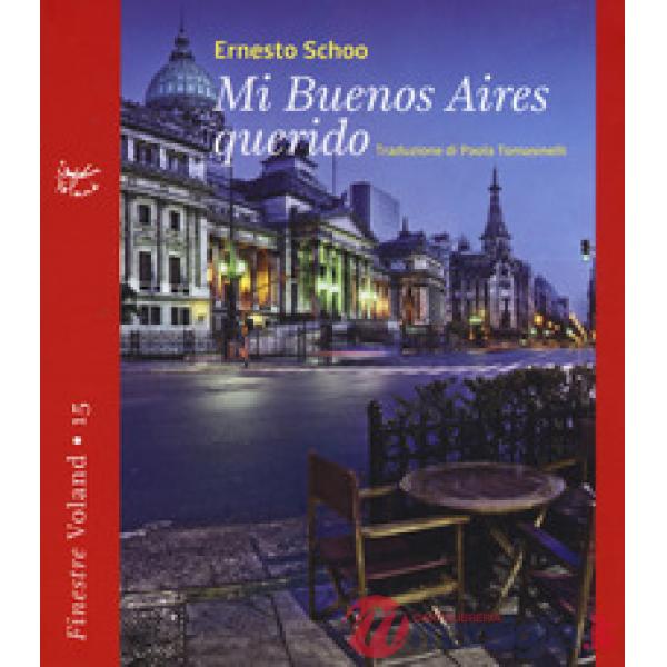 Mi Buenos Aires querido